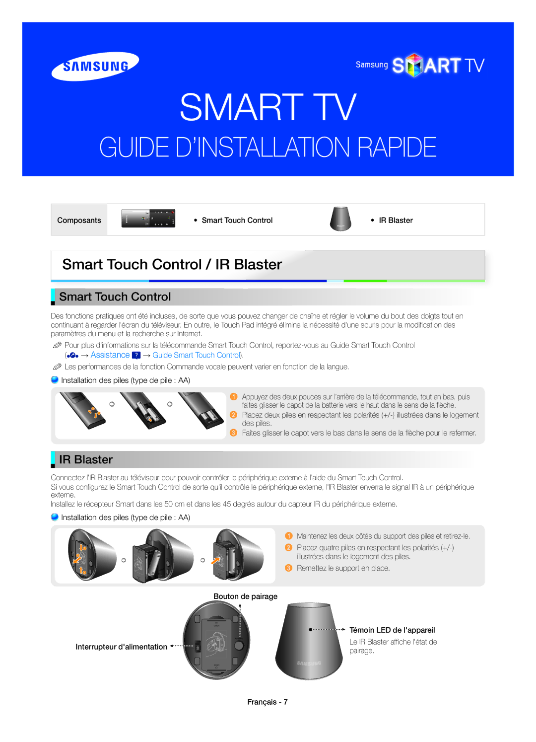 Samsung UE55ES8000SXXC Composants Smart Touch Control IR Blaster, Remettez le support en place Bouton de pairage, Français 