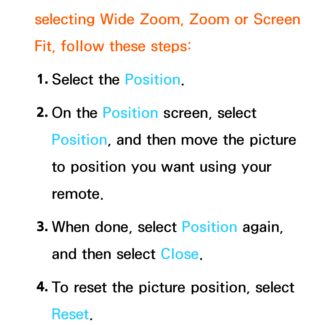 Samsung UE55ES7090SXZG, UE40ES8090SXZG, UE40ES8000SXTK manual Selecting Wide Zoom, Zoom or Screen Fit, follow these steps 