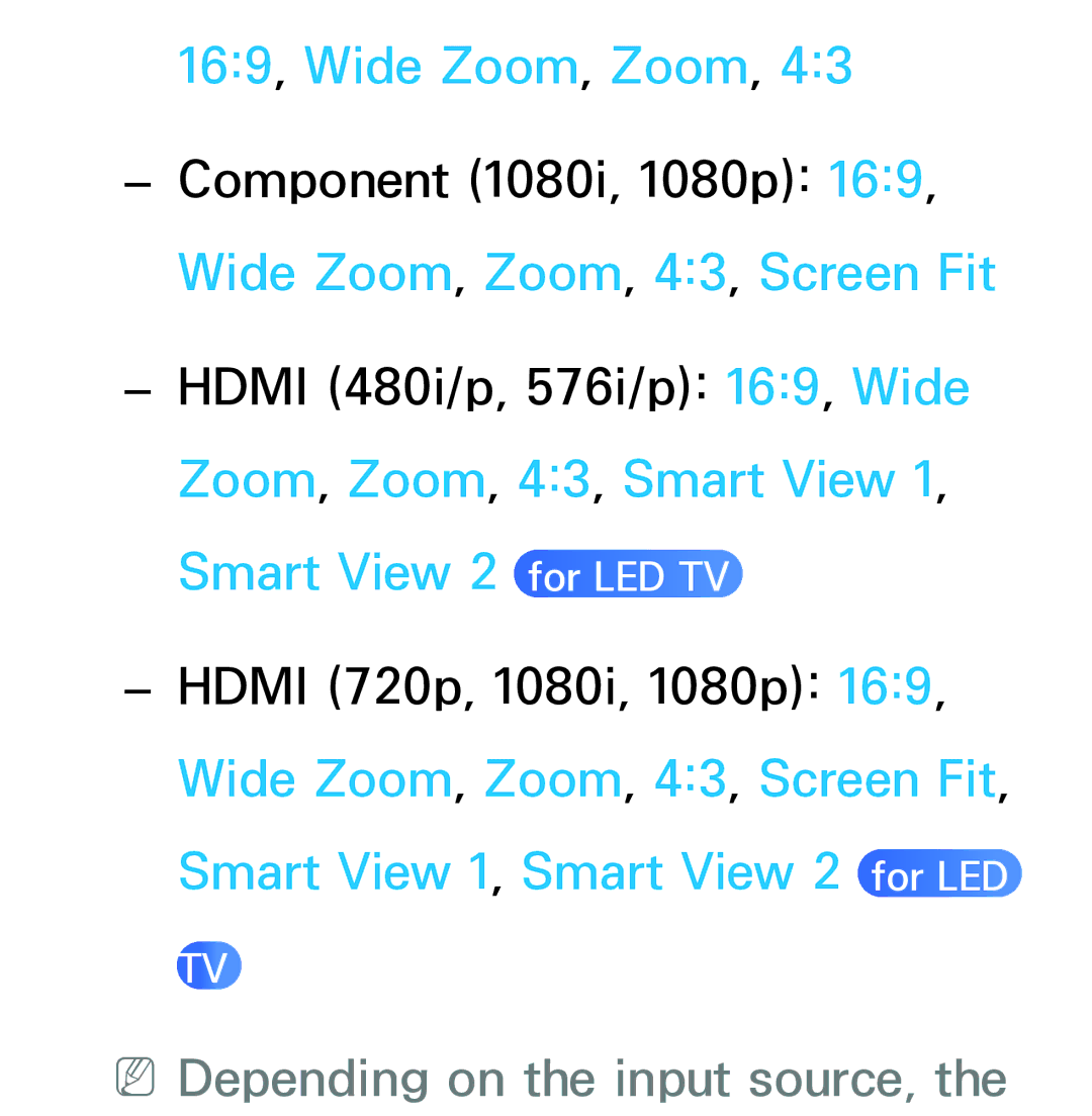 Samsung UE46ES8000SXXH manual 169, Wide Zoom, Zoom, Wide Zoom, Zoom, 43, Screen Fit, NNDepending on the input source 