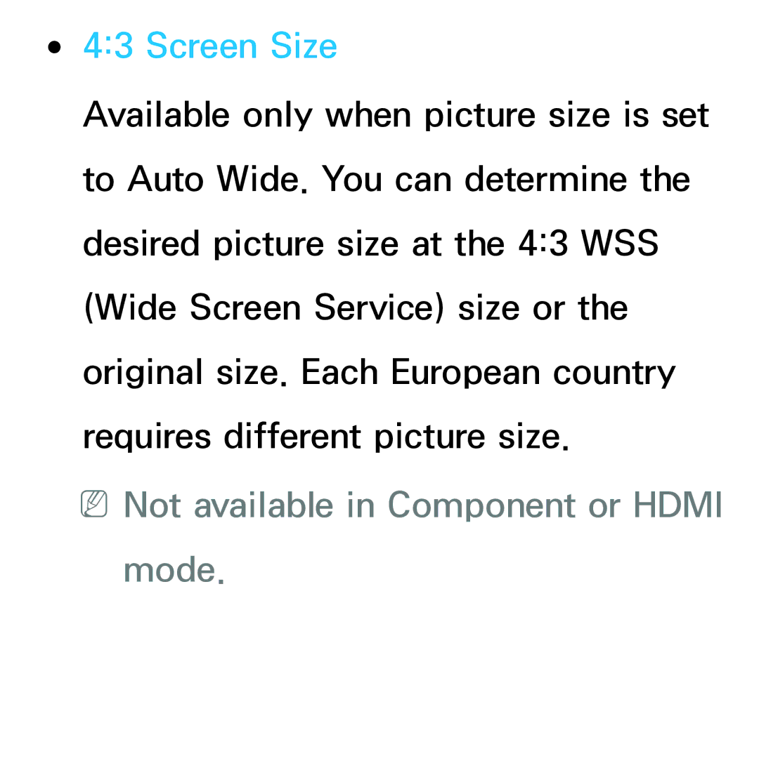 Samsung UE46ES8080UXZG, UE40ES8090SXZG, UE40ES8000SXTK manual Screen Size, NNNot available in Component or Hdmi mode 