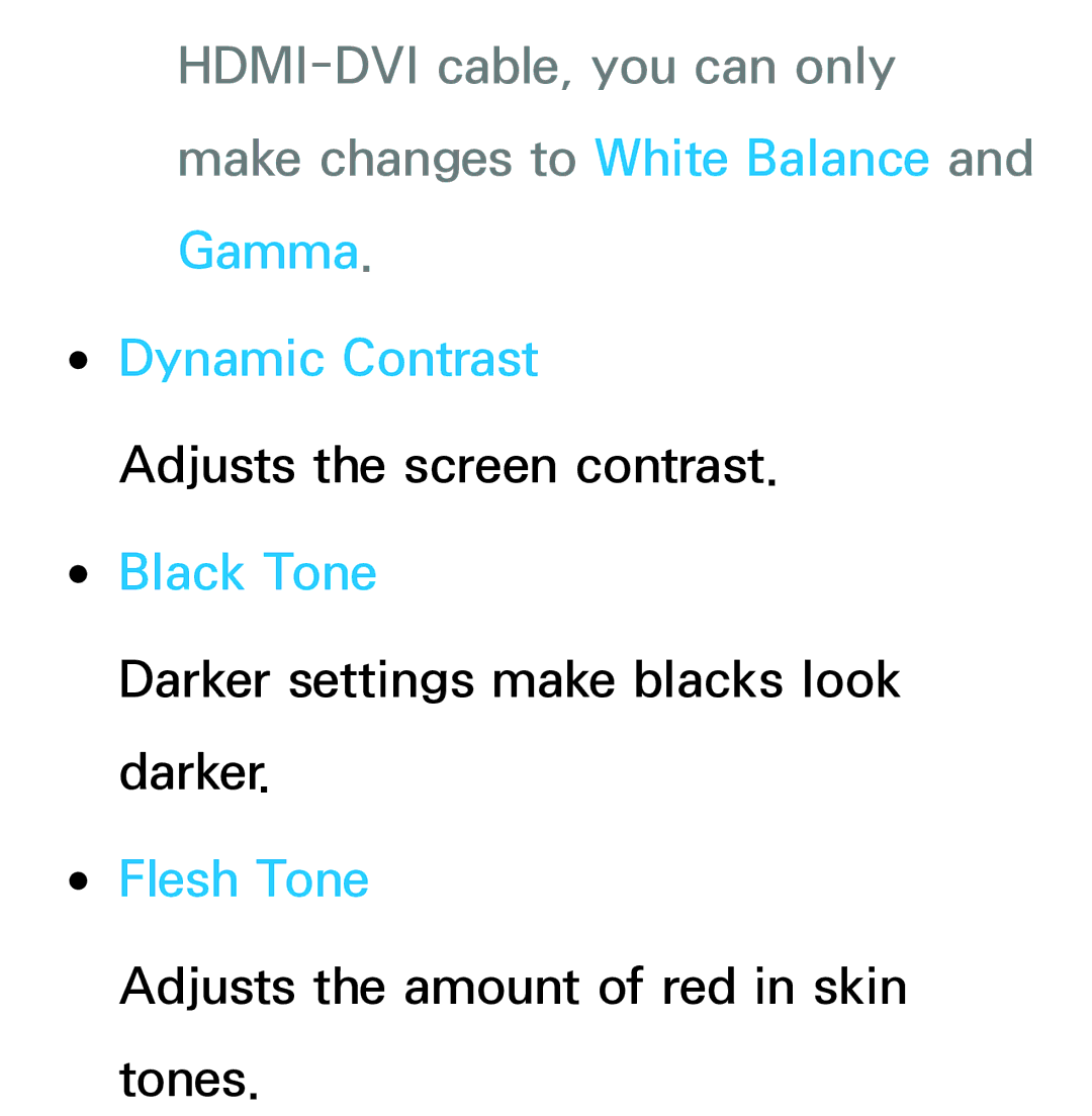 Samsung UE55ES7000SXTK, UE40ES8090SXZG, UE40ES8000SXTK, UE46ES8000SXXN manual Dynamic Contrast, Black Tone, Flesh Tone 