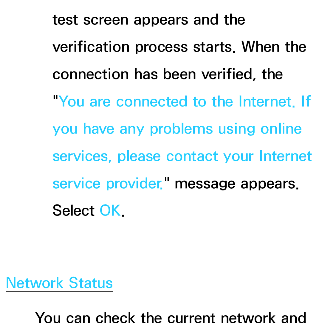 Samsung UE65ES8005UXXE, UE40ES8090SXZG, UE40ES8000SXTK, UE46ES8000SXXN, UE46ES8000SXXC, UE46ES7000SXXC manual Network Status 