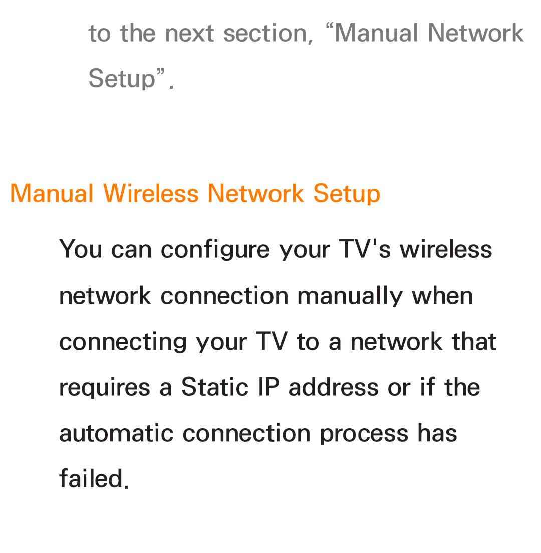 Samsung UE55ES8000SXMS, UE40ES8090SXZG manual To the next section, Manual Network Setup, Manual Wireless Network Setup 