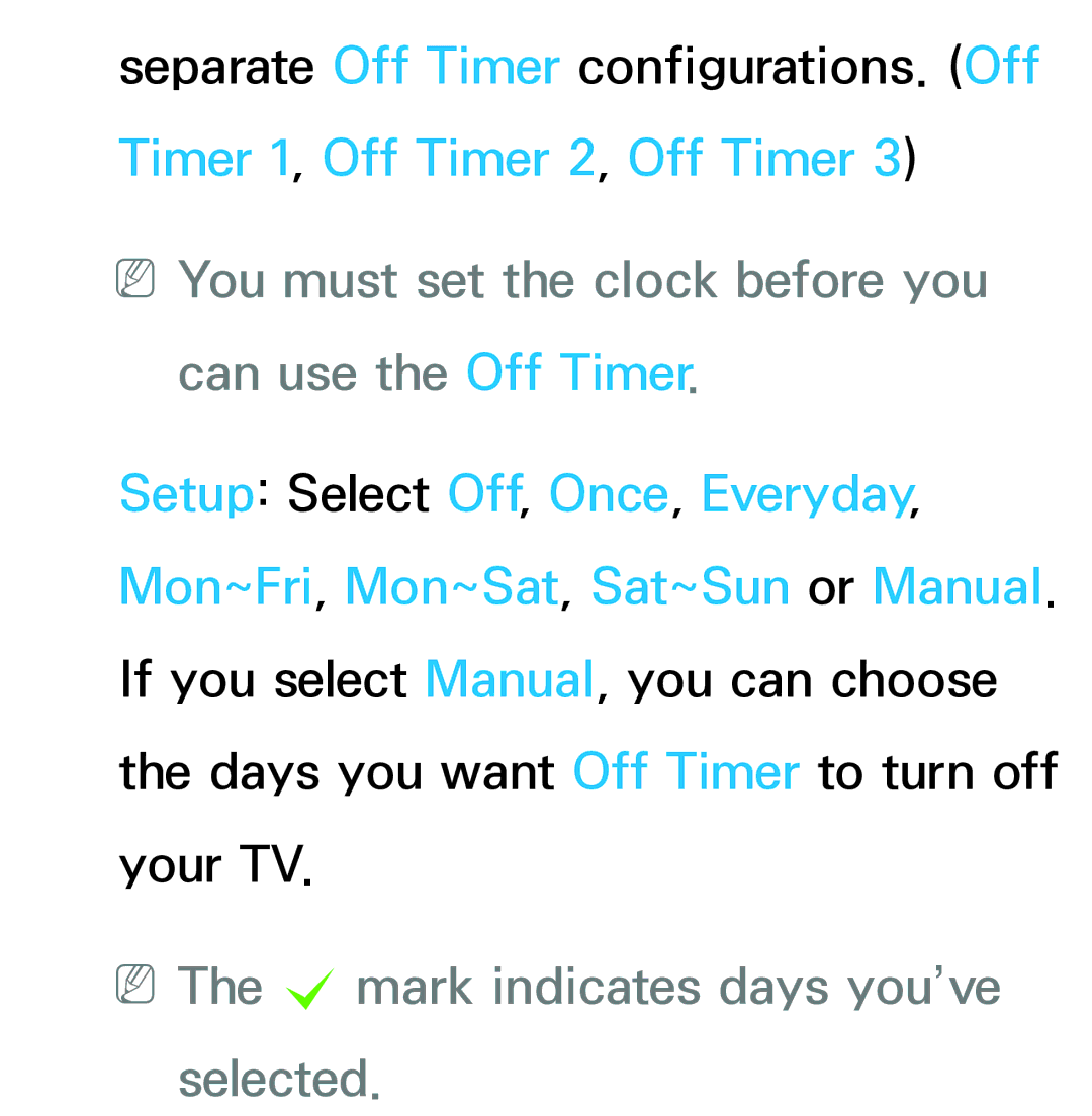 Samsung UE55ES8000SXXC, UE40ES8090SXZG, UE40ES8000SXTK manual NNYou must set the clock before you can use the Off Timer 