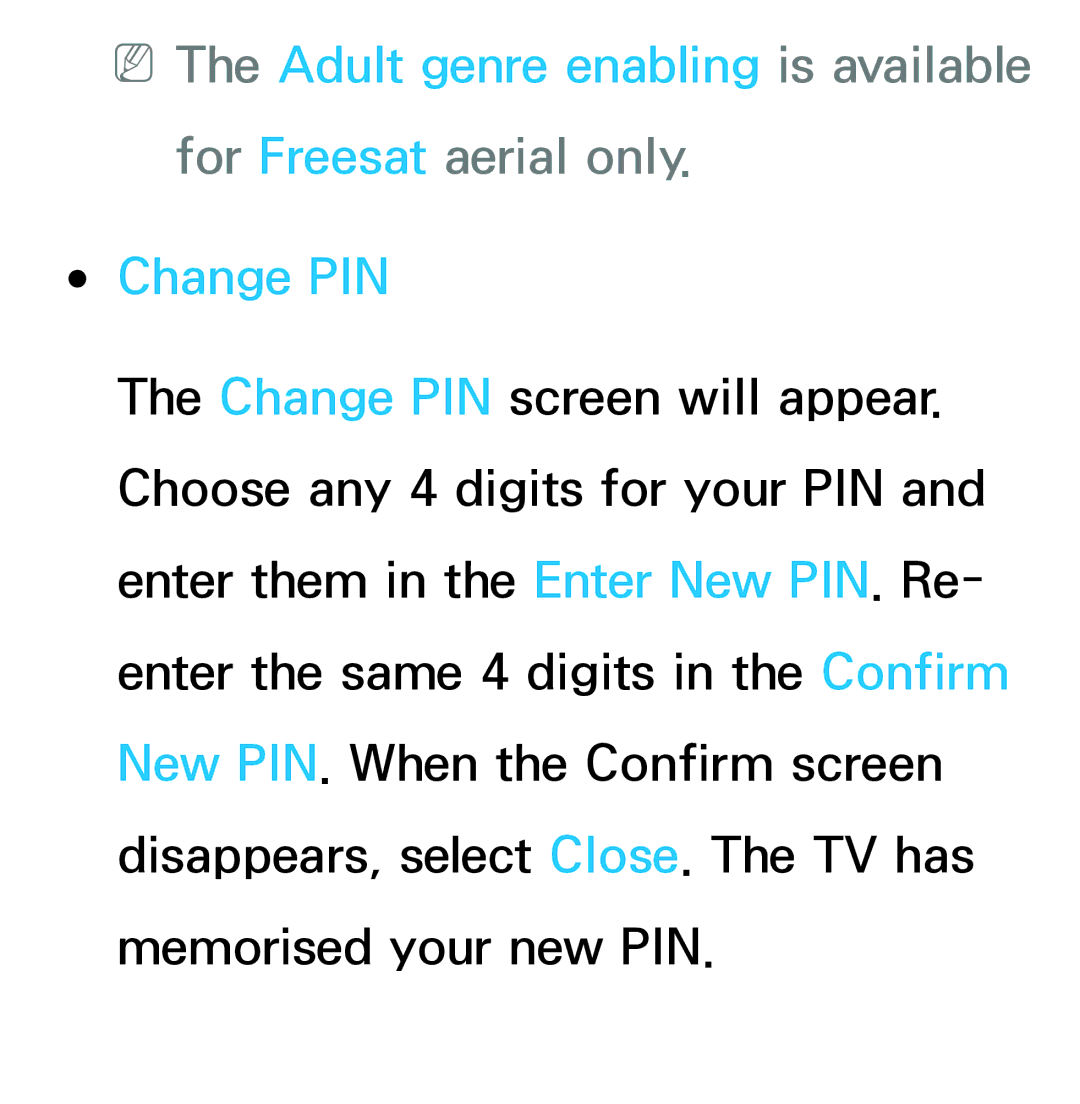 Samsung UE75ES9000SXTK, UE40ES8090SXZG, UE40ES8000SXTK, UE46ES8000SXXN, UE46ES8000SXXC, UE46ES7000SXXC manual Change PIN 