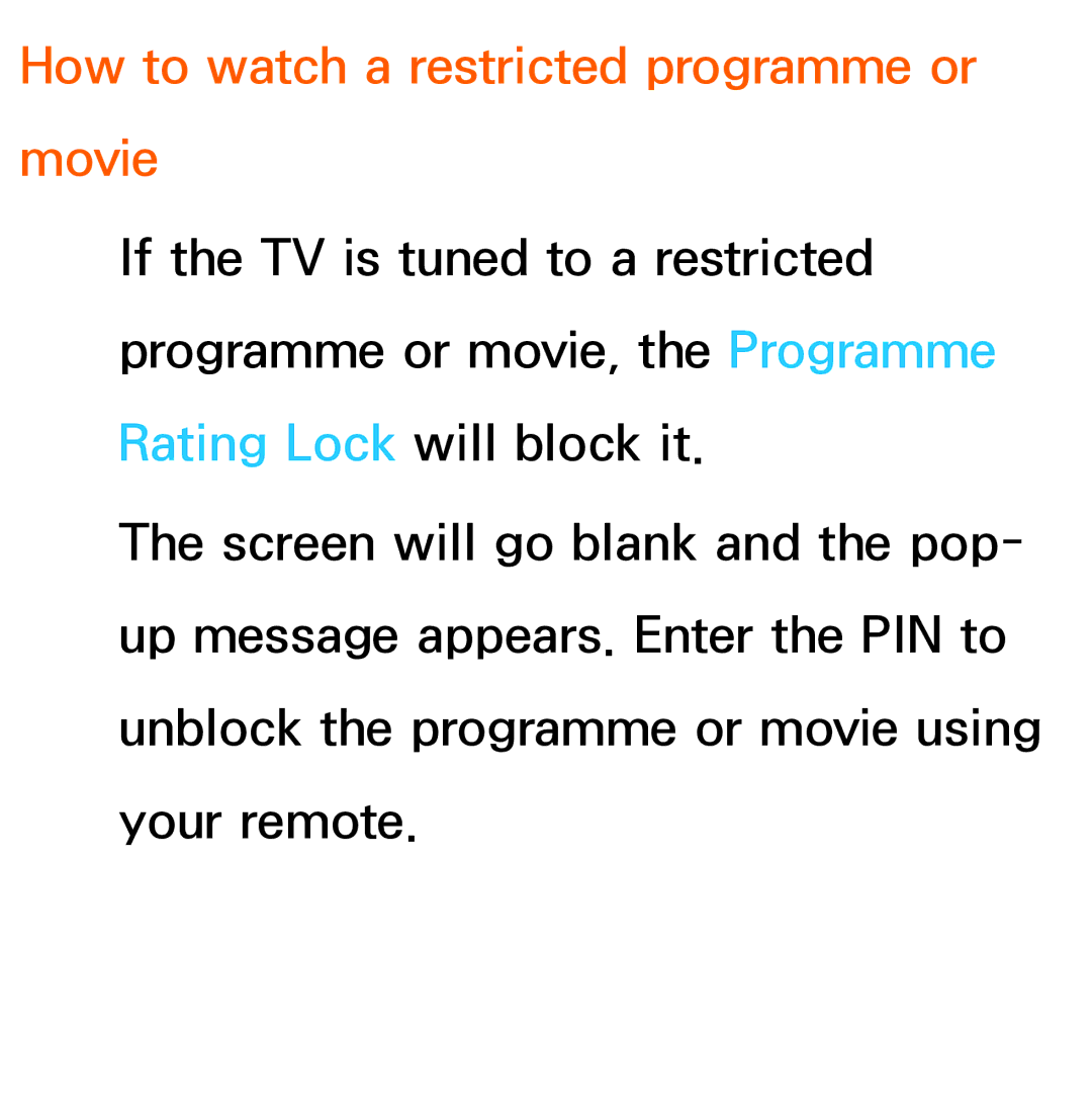 Samsung UE40ES8000SXXN, UE40ES8090SXZG, UE40ES8000SXTK, UE46ES8000SXXN manual How to watch a restricted programme or movie 