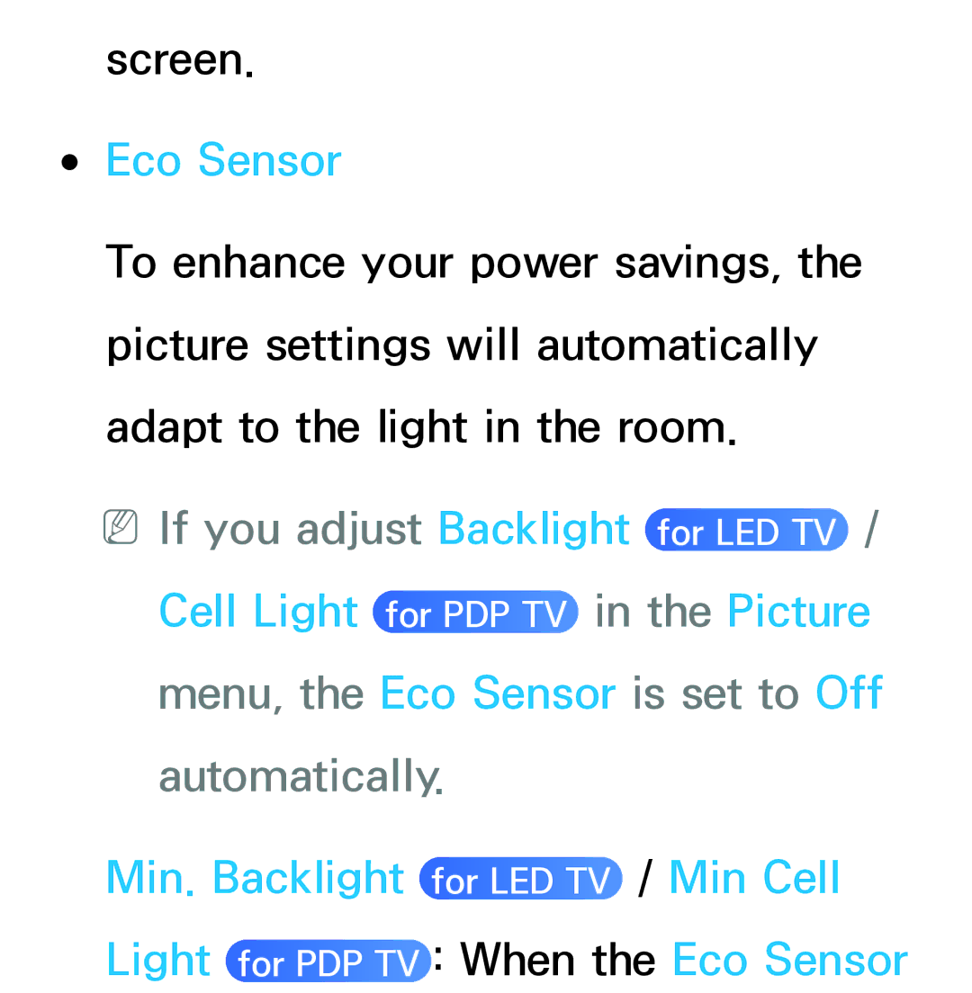 Samsung UE40ES7090SXZG manual Eco Sensor, NNIf you adjust Backlight for LED TV, Cell Light for PDP TV in the Picture 