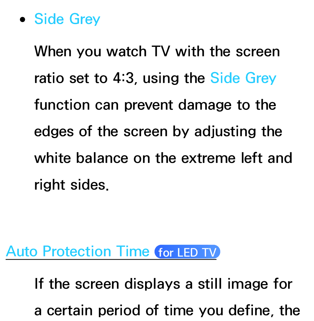 Samsung UE55ES7000SXXC, UE40ES8090SXZG, UE40ES8000SXTK, UE46ES8000SXXN manual Side Grey, Auto Protection Time for LED TV 