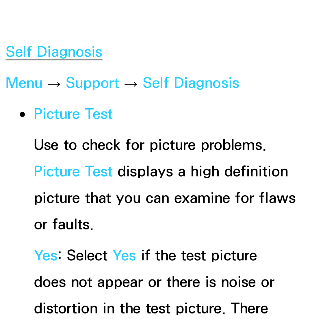 Samsung UE46ES7000UXXU, UE40ES8090SXZG, UE40ES8000SXTK manual Self Diagnosis Menu → Support → Self Diagnosis Picture Test 