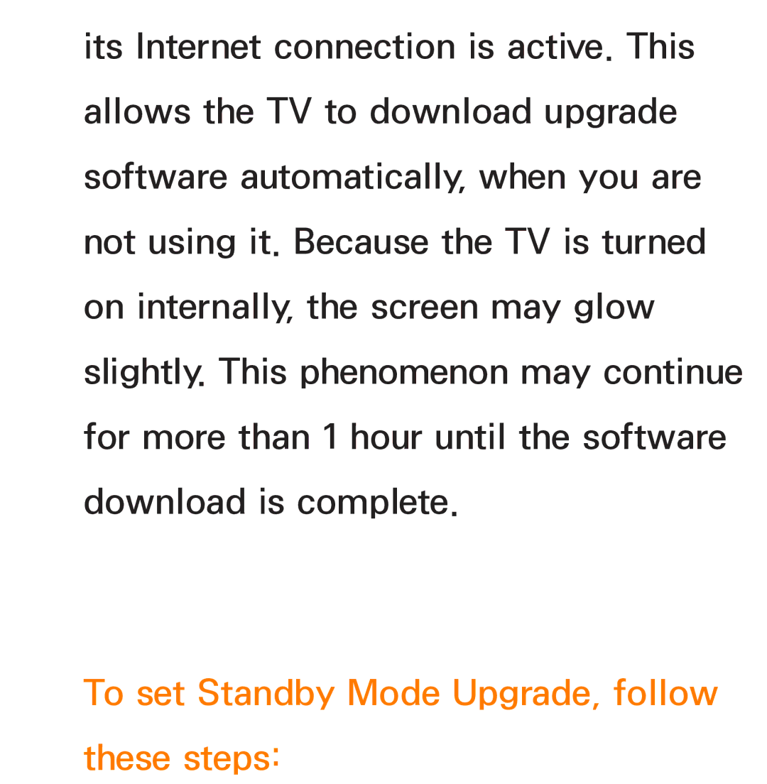 Samsung UE46ES8000SXRU, UE40ES8090SXZG, UE40ES8000SXTK, UE46ES8000SXXN manual To set Standby Mode Upgrade, follow these steps 