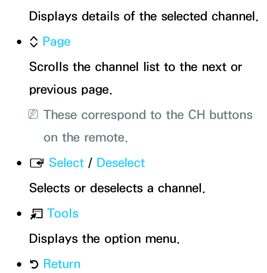 Samsung UE65ES8000SXXC, UE40ES8090SXZG manual NNThese correspond to the CH buttons on the remote, Select / Deselect, Return 