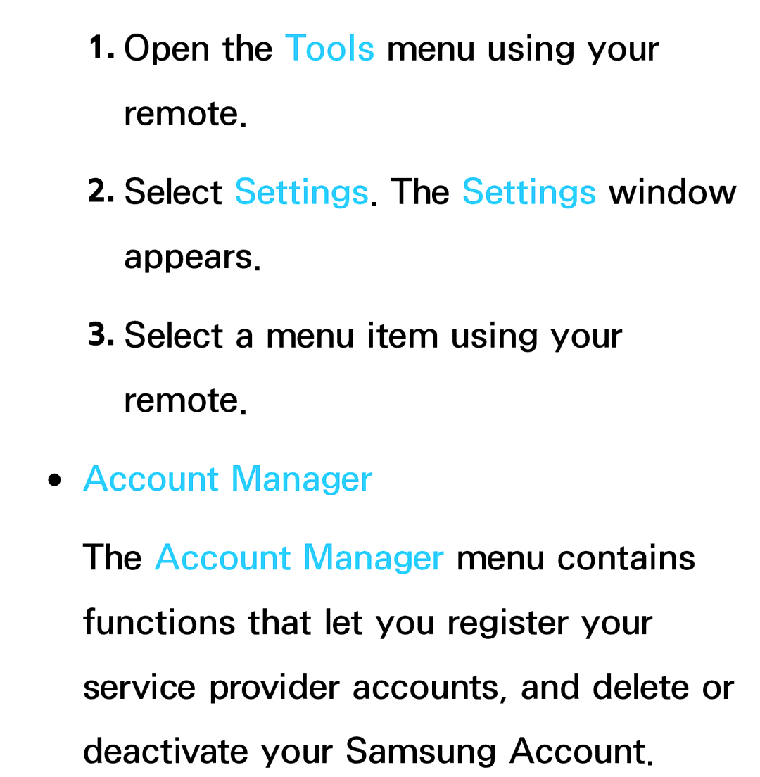 Samsung UE40ES7000QXZT, UE40ES8090SXZG, UE40ES8000SXTK, UE46ES8000SXXN, UE46ES8000SXXC, UE46ES7000SXXC manual Account Manager 