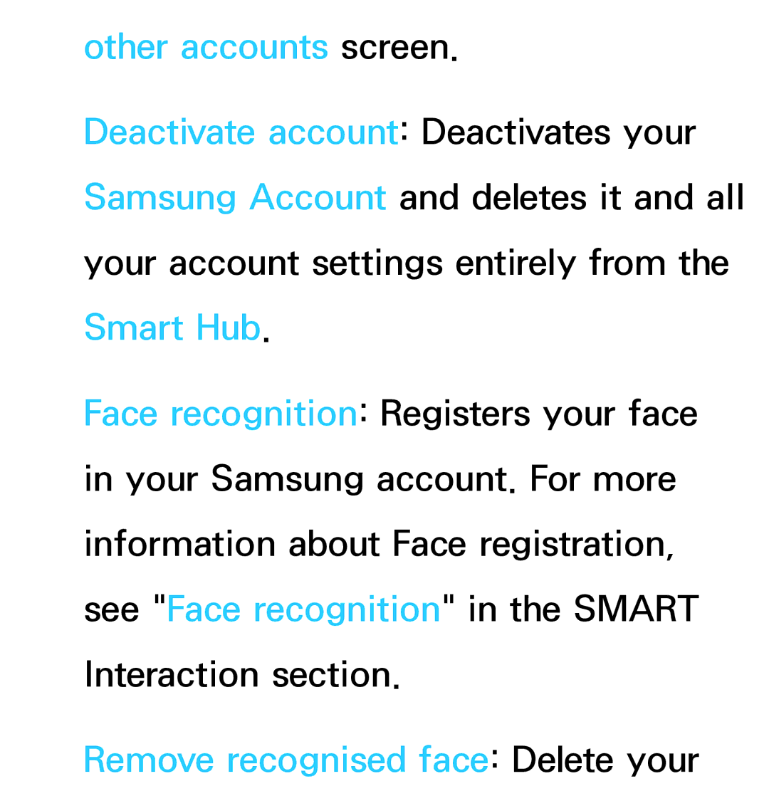 Samsung UE75ES9000SXXH, UE40ES8090SXZG, UE40ES8000SXTK manual Other accounts screen, Remove recognised face Delete your 