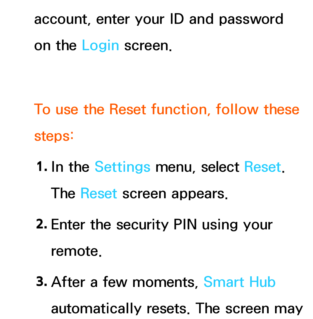 Samsung UA46ES7500SXAB, UE40ES8090SXZG, UE40ES8000SXTK, UE46ES8000SXXN manual To use the Reset function, follow these steps 