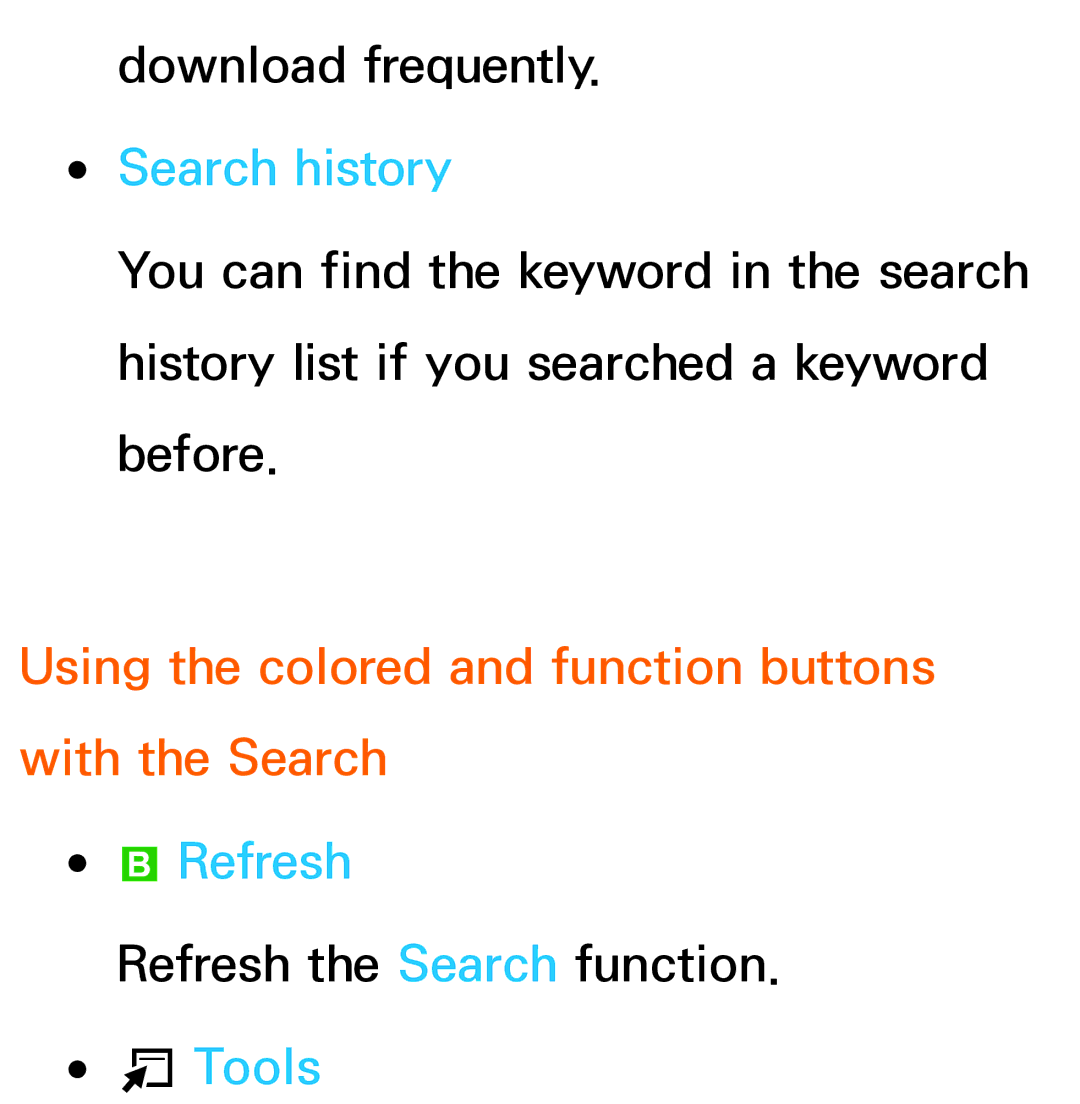 Samsung UE65ES8005UXXE, UE40ES8090SXZG, UE40ES8000SXTK manual Using the colored and function buttons with the Search, Refresh 