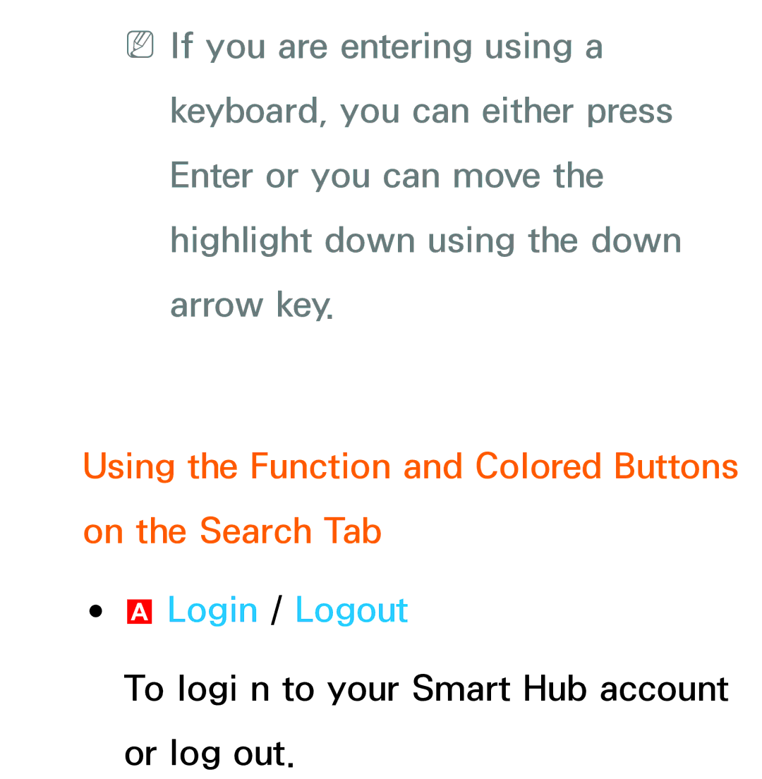 Samsung UE55ES8000SXMS, UE40ES8090SXZG manual Using the Function and Colored Buttons on the Search Tab, Login / Logout 