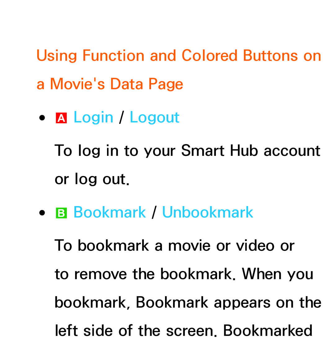 Samsung UE46ES8000SXRU, UE40ES8090SXZG manual Using Function and Colored Buttons on a Movies Data, Bookmark / Unbookmark 