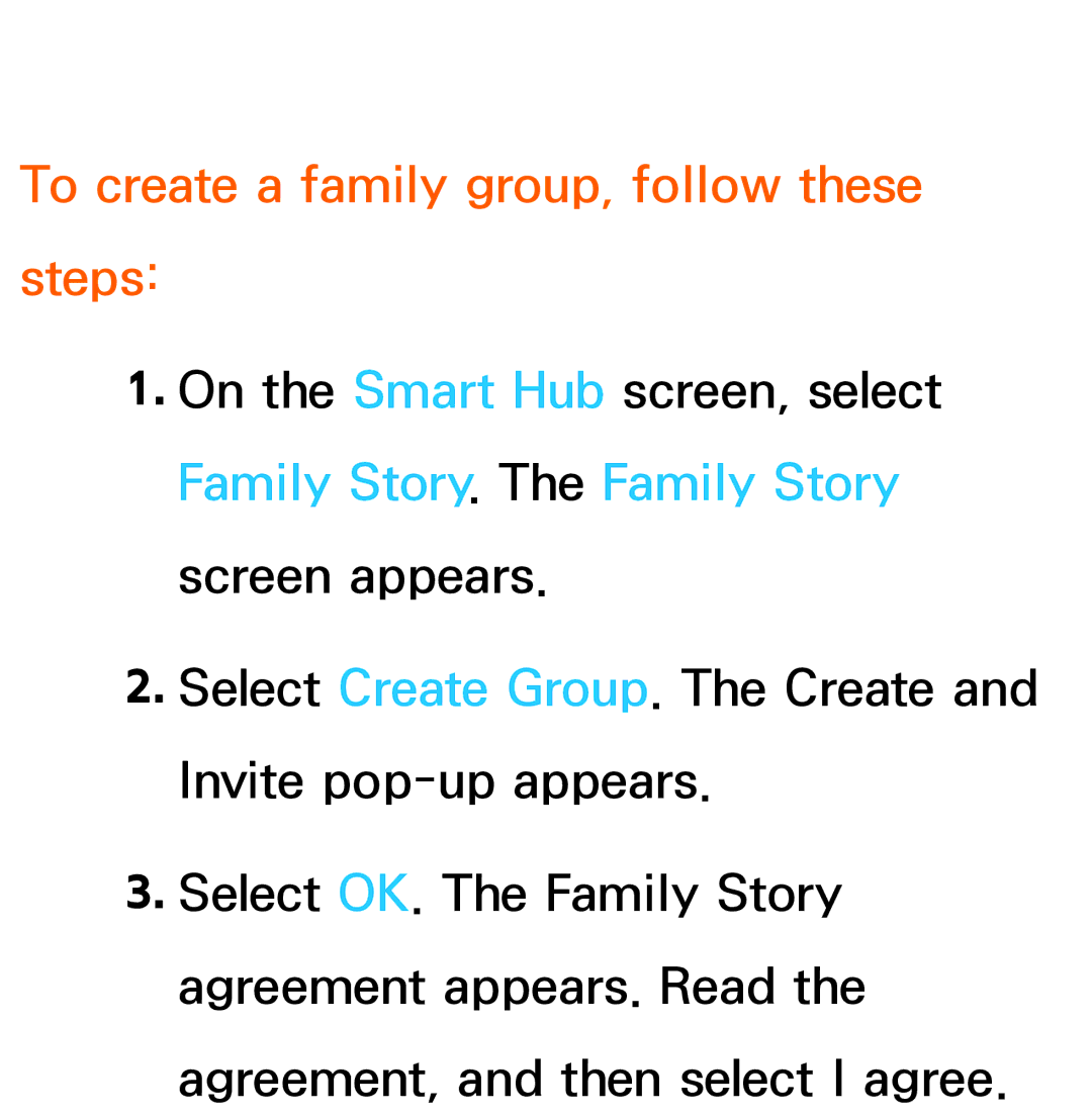 Samsung UE55ES7080UXZG, UE40ES8090SXZG, UE40ES8000SXTK, UE46ES8000SXXN manual To create a family group, follow these steps 