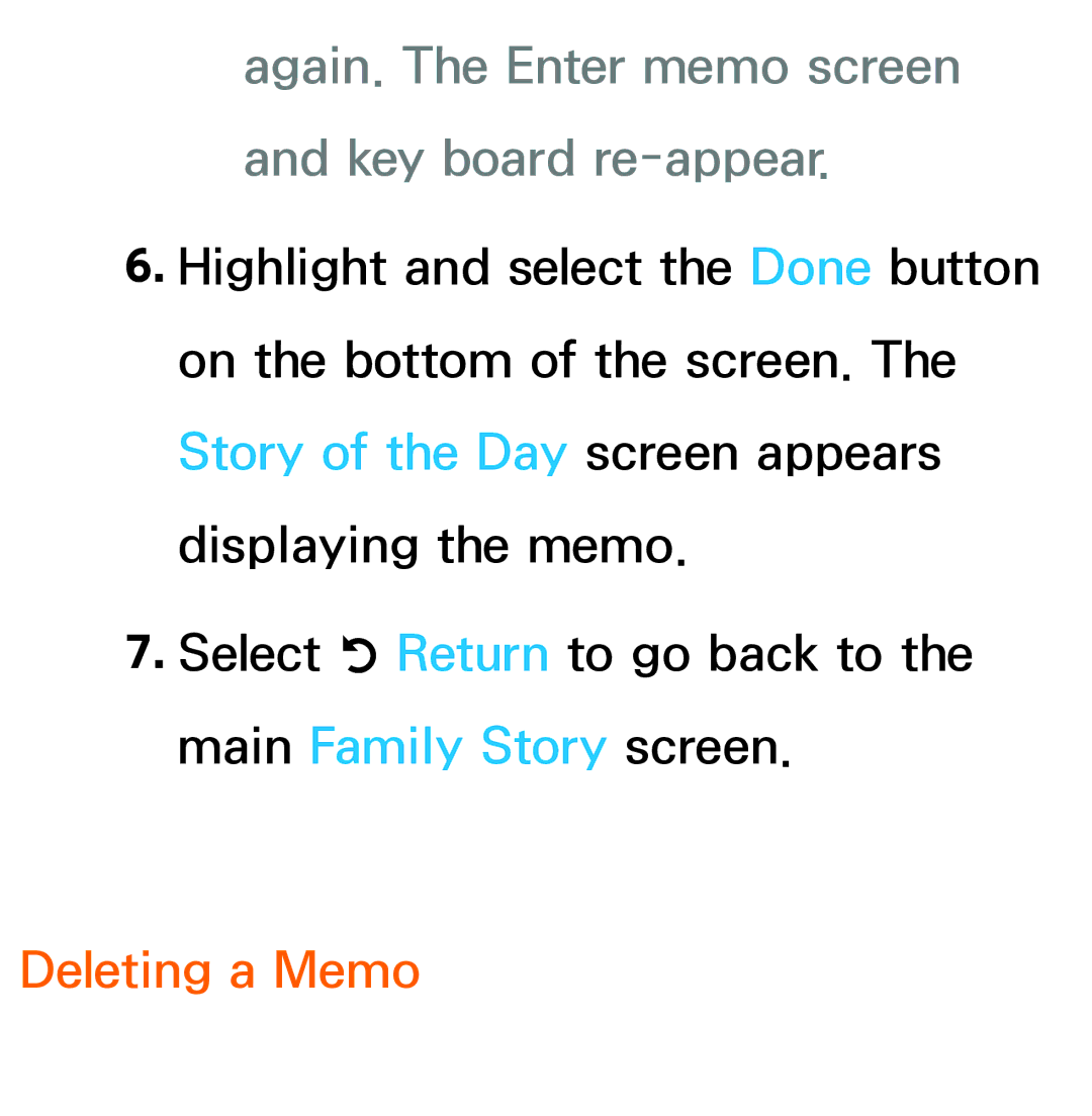 Samsung UE46ES7000SXXH, UE40ES8090SXZG manual Again. The Enter memo screen and key board re-appear, Deleting a Memo 