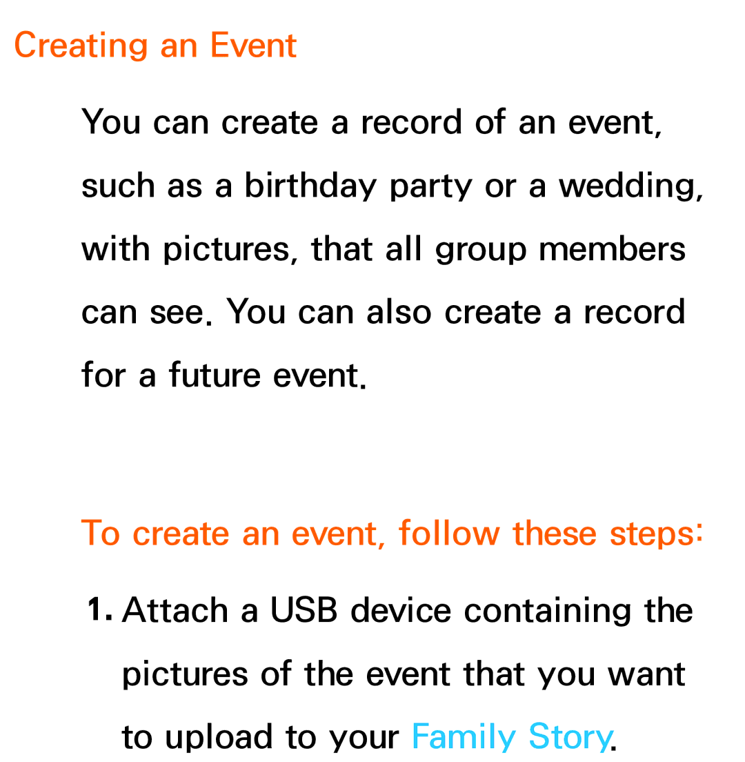 Samsung UE46ES7000SXTK, UE40ES8090SXZG, UE40ES8000SXTK manual Creating an Event, To create an event, follow these steps 