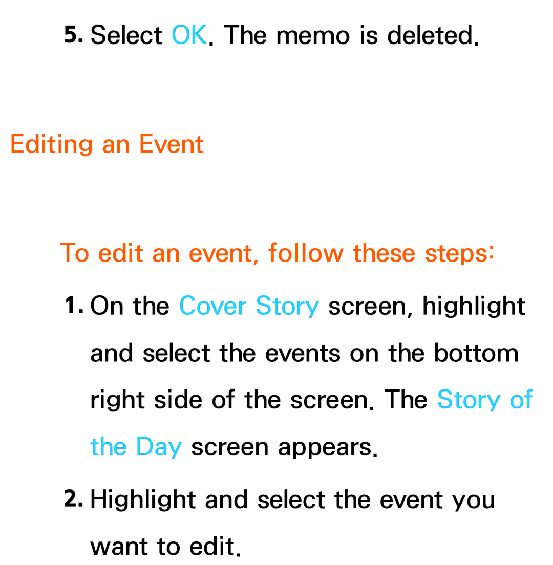 Samsung UE40ES7090SXZG, UE40ES8090SXZG, UE40ES8000SXTK, UE46ES8000SXXN Editing an Event To edit an event, follow these steps 