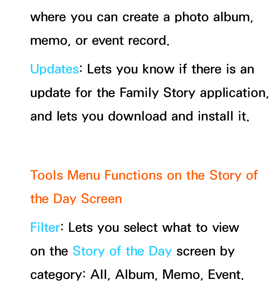 Samsung UE55ES8000SXZF, UE40ES8090SXZG, UE40ES8000SXTK, UE46ES8000SXXN Tools Menu Functions on the Story of the Day Screen 