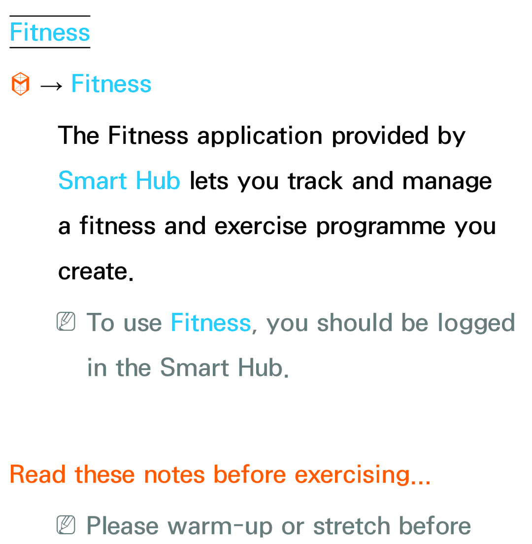 Samsung UE65ES8000SXZF, UE40ES8090SXZG manual Fitness → Fitness, NNTo use Fitness, you should be logged in the Smart Hub 