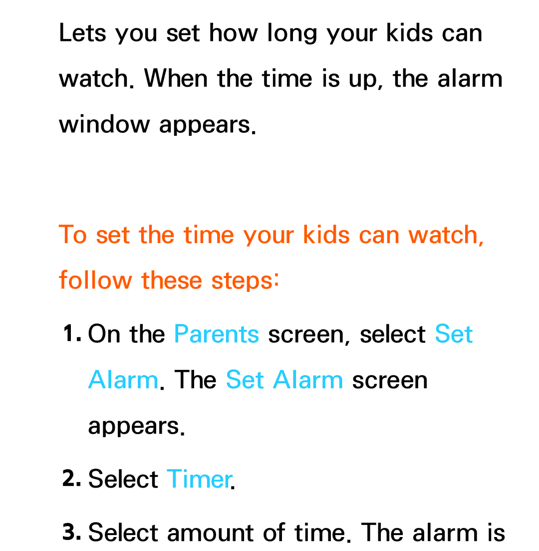 Samsung UE40ES7005UXXE, UE40ES8090SXZG, UE40ES8000SXTK manual To set the time your kids can watch, follow these steps 