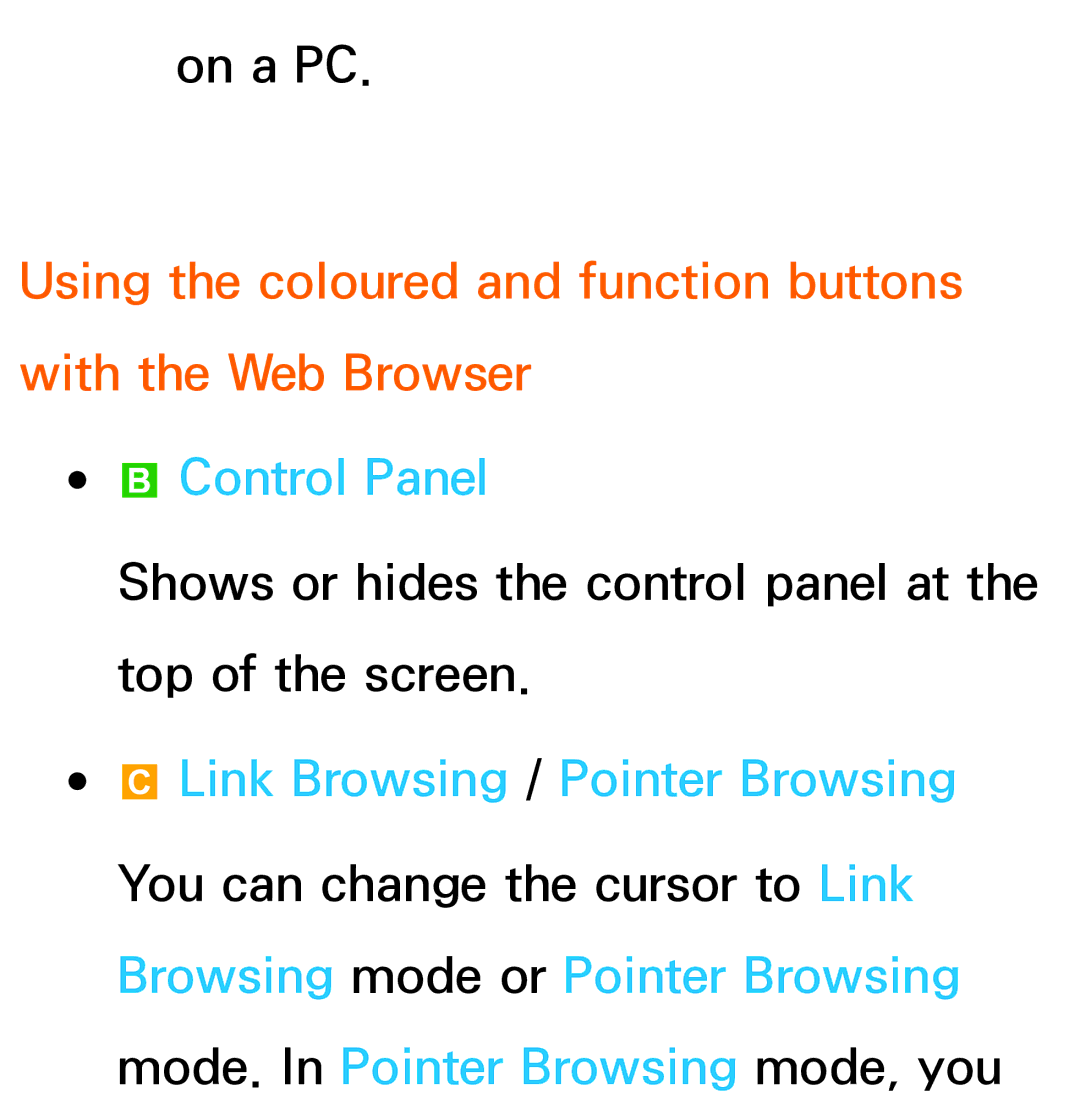 Samsung UE65ES8005UXXE, UE40ES8090SXZG manual Using the coloured and function buttons with the Web Browser, Control Panel 