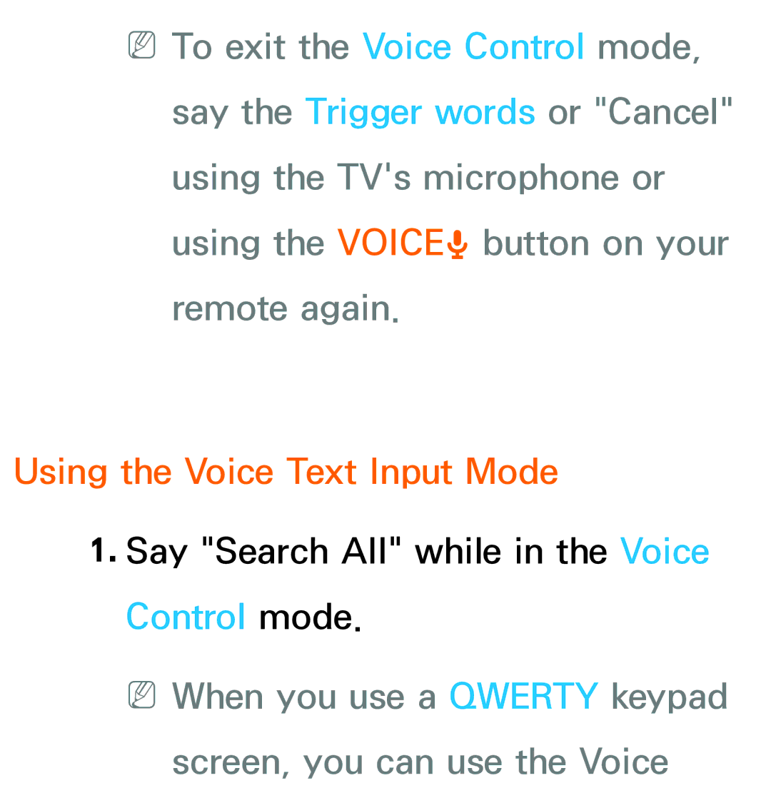 Samsung UE46ES8090SXZG manual Using the Voice Text Input Mode, NNWhen you use a Qwerty keypad screen, you can use the Voice 