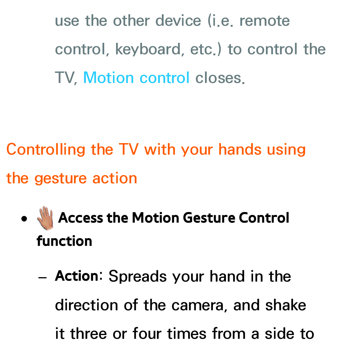 Samsung UE75ES9000SXTK, UE40ES8090SXZG, UE40ES8000SXTK manual Controlling the TV with your hands using the gesture action 