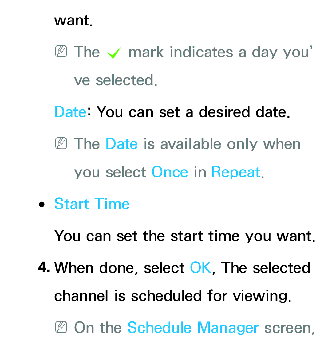 Samsung UE55ES7000SXXC, UE40ES8090SXZG, UE40ES8000SXTK manual NNThe c mark indicates a day you’ ve selected, Start Time 