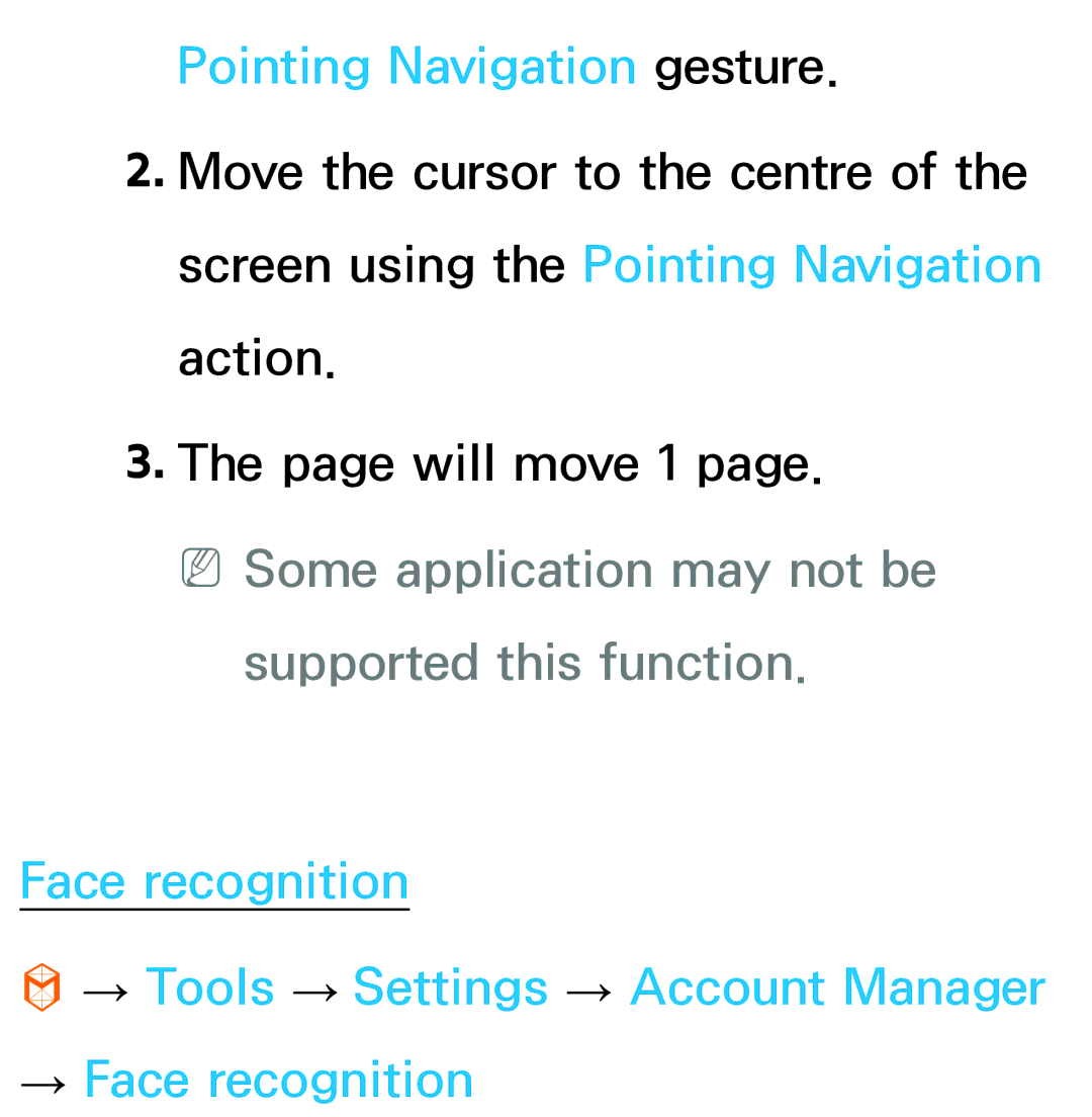 Samsung UE40ES7000SXXH, UE40ES8090SXZG Pointing Navigation gesture, NNSome application may not be supported this function 