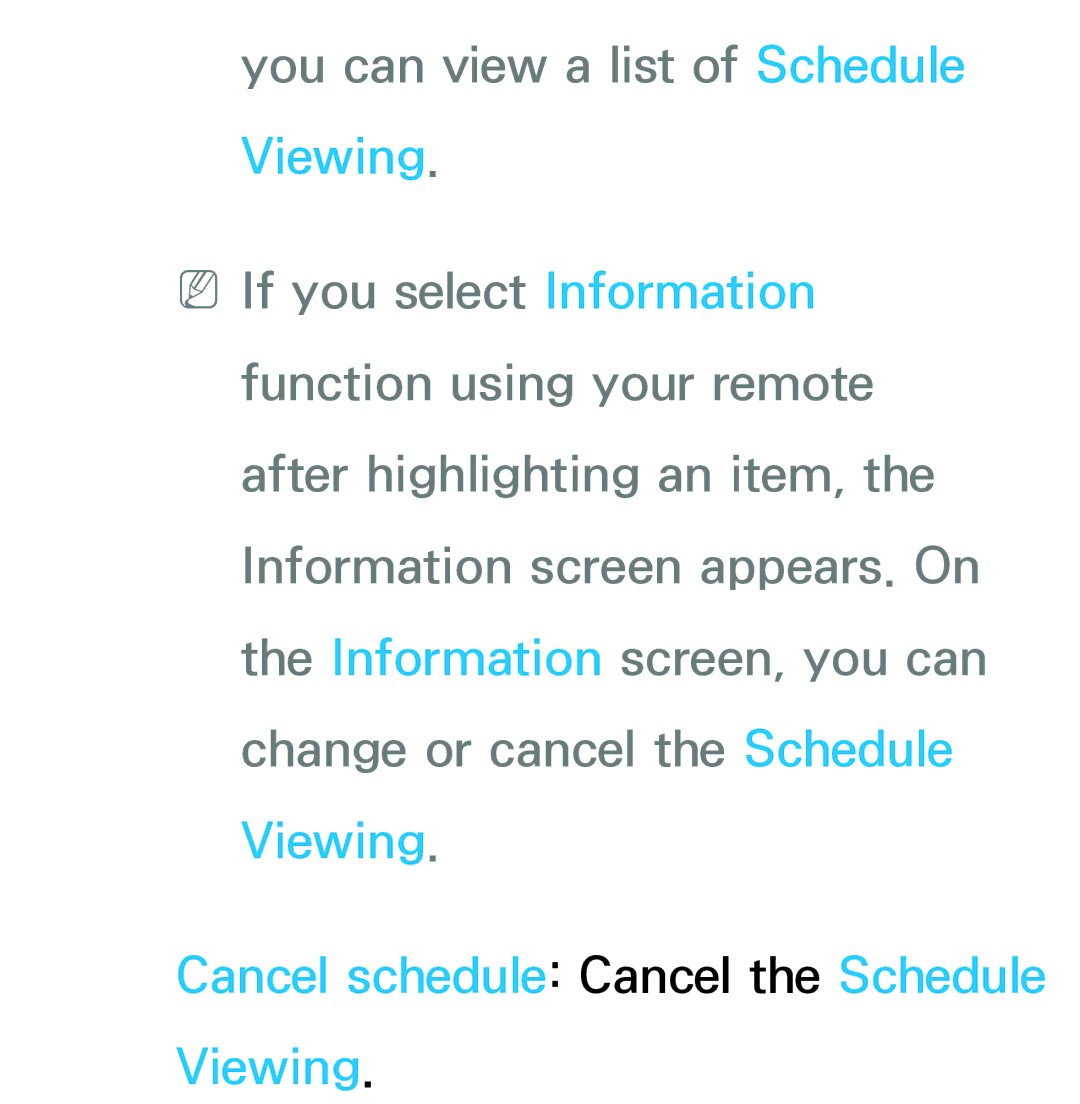 Samsung UA55ES8000SXAB, UE40ES8090SXZG, UE40ES8000SXTK, UE46ES8000SXXN manual Cancel schedule Cancel the Schedule Viewing 