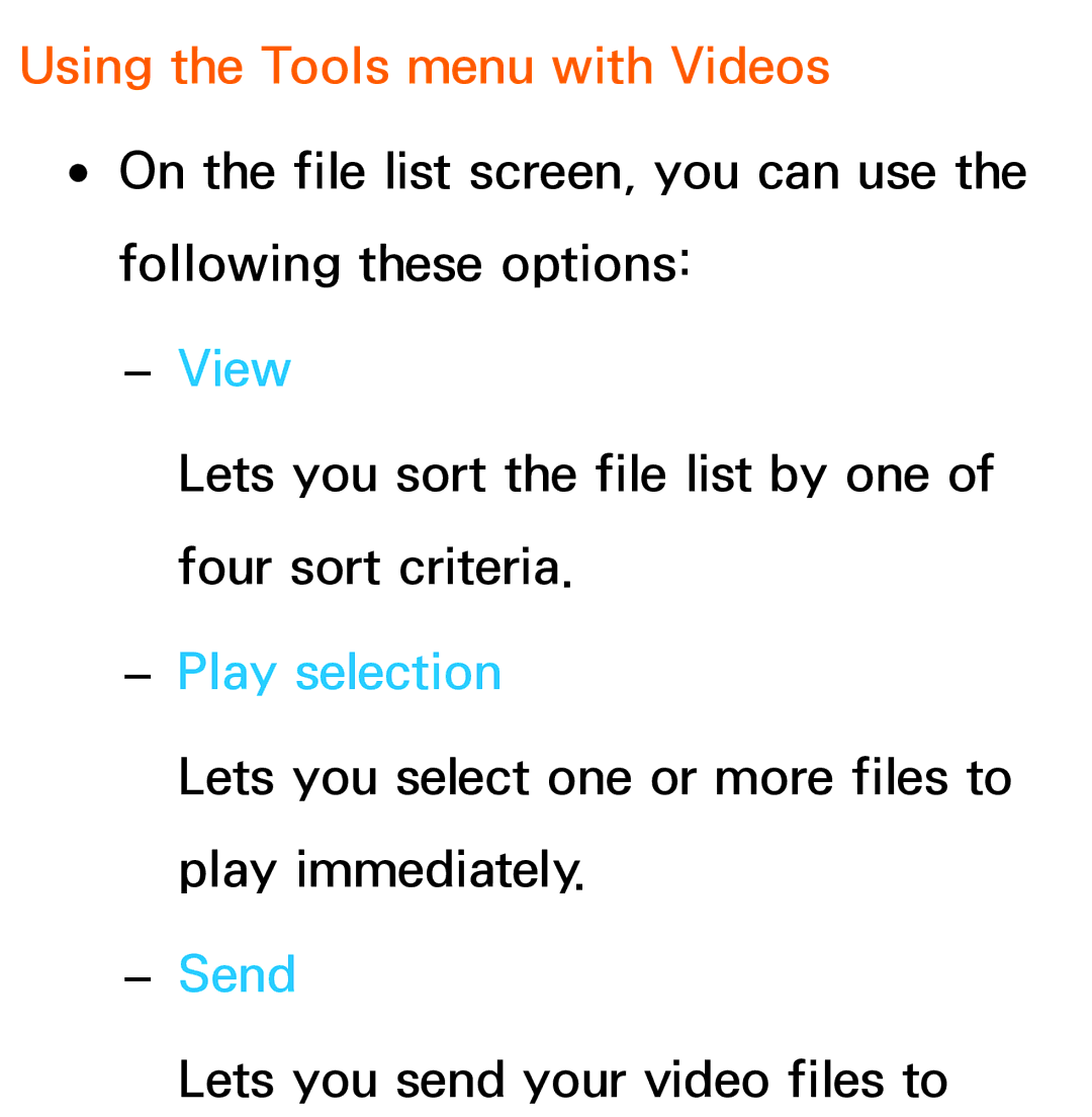 Samsung UA46ES8000MXSQ, UE40ES8090SXZG, UE40ES8000SXTK manual Using the Tools menu with Videos, View, Play selection, Send 