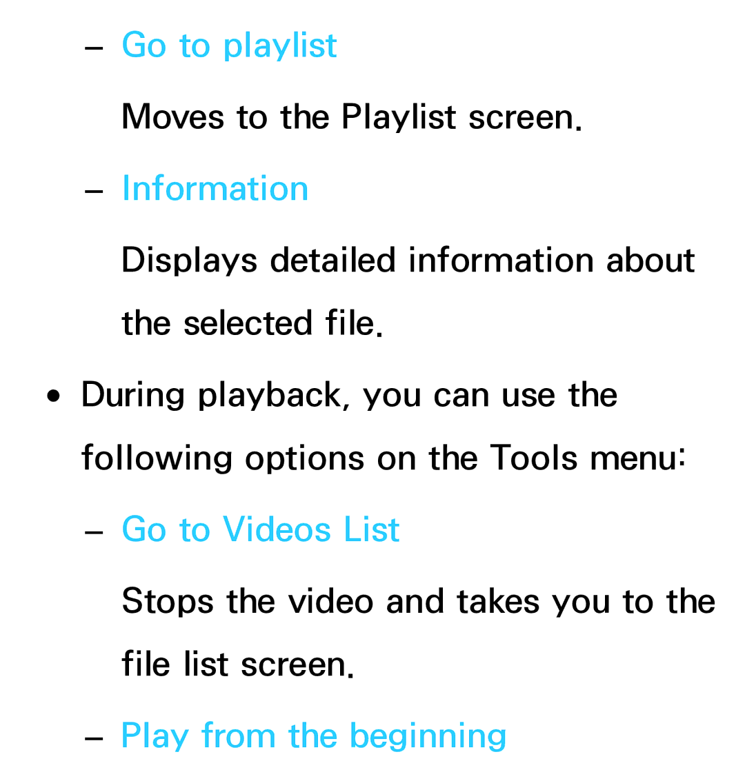 Samsung UE55ES7507UXRU, UE40ES8090SXZG, UE40ES8000SXTK manual Go to playlist, Go to Videos List, Play from the beginning 