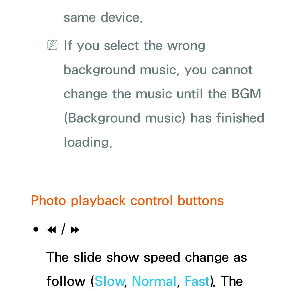 Samsung UE55ES7090SXZG, UE40ES8090SXZG, UE40ES8000SXTK, UE46ES8000SXXN, UE46ES8000SXXC manual Photo playback control buttons 