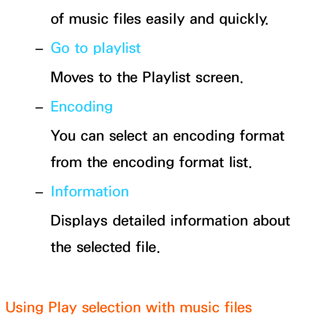 Samsung UE40ES7000SXXN, UE40ES8090SXZG, UE40ES8000SXTK, UE46ES8000SXXN manual Encoding, Using Play selection with music files 