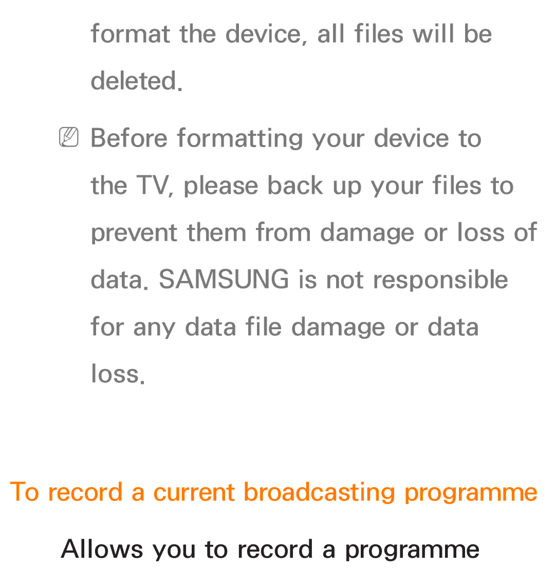 Samsung UE46ES8000SXZF, UE40ES8090SXZG, UE40ES8000SXTK, UE46ES8000SXXN manual To record a current broadcasting programme 