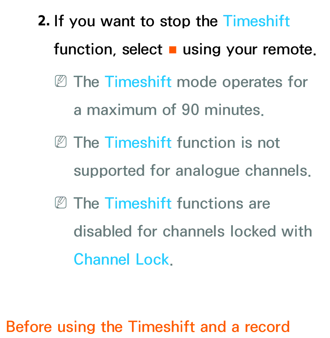 Samsung UE40ES8000QXZT, UE40ES8090SXZG, UE40ES8000SXTK, UE46ES8000SXXN manual Before using the Timeshift and a record 