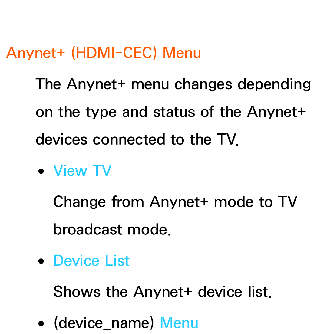 Samsung UE55ES8007UXRU, UE40ES8090SXZG, UE40ES8000SXTK, UE46ES8000SXXN manual Anynet+ HDMI-CEC Menu, View TV, Device List 