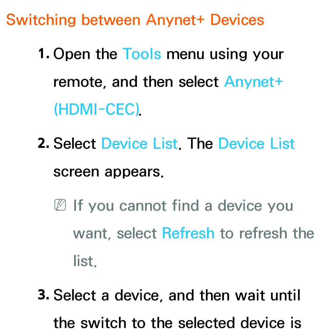 Samsung UE46ES7500SXRU manual Switching between Anynet+ Devices, Select Device List. The Device List screen appears 