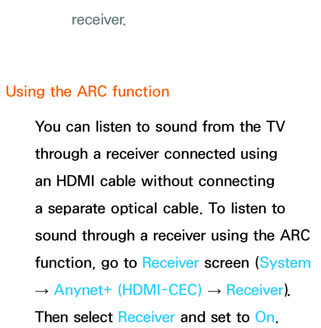 Samsung UE55ES8000SXRU, UE40ES8090SXZG, UE40ES8000SXTK manual Using the ARC function, → Anynet+ HDMI-CEC → Receiver 