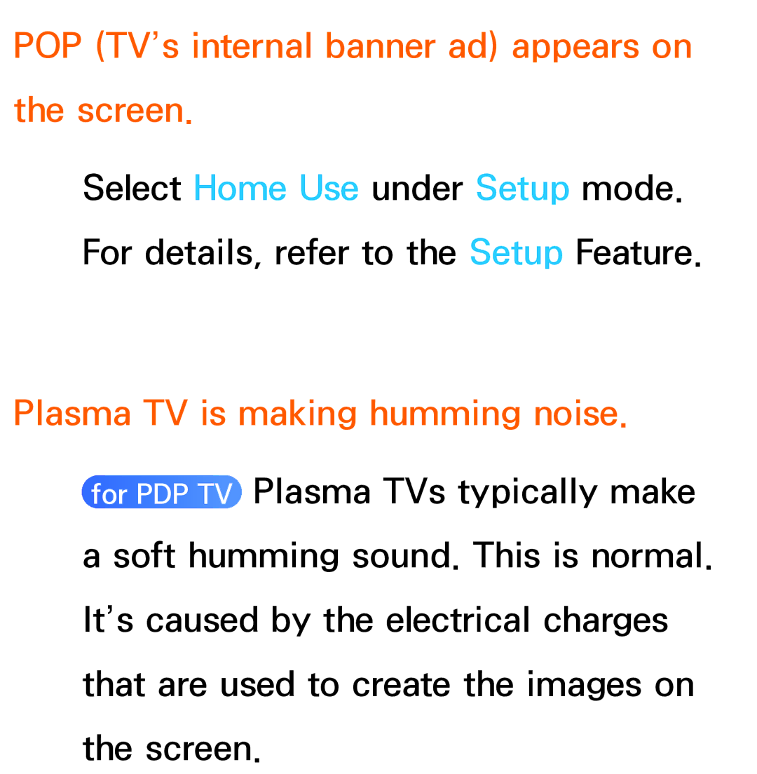 Samsung UE55ES8000SXXN manual POP TV’s internal banner ad appears on the screen, Plasma TV is making humming noise 