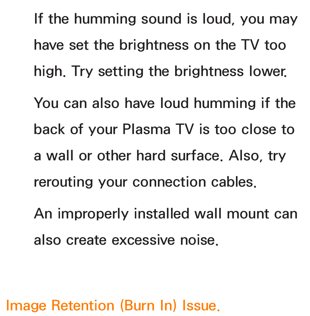 Samsung UE65ES8000SXXC, UE40ES8090SXZG, UE40ES8000SXTK, UE46ES8000SXXN, UE46ES8000SXXC manual Image Retention Burn In Issue 