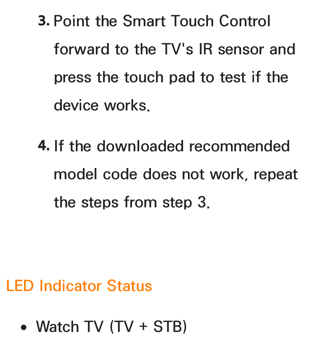 Samsung UE55ES8005UXXE, UE40ES8090SXZG, UE40ES8000SXTK, UE46ES8000SXXN, UE46ES8000SXXC, UE46ES7000SXXC LED Indicator Status 