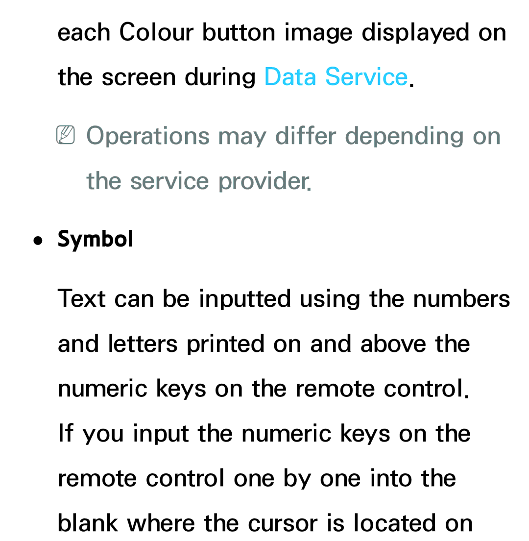 Samsung UE55ES7080UXZG, UE40ES8090SXZG, UE40ES8000SXTK NNOperations may differ depending on the service provider, Symbol 