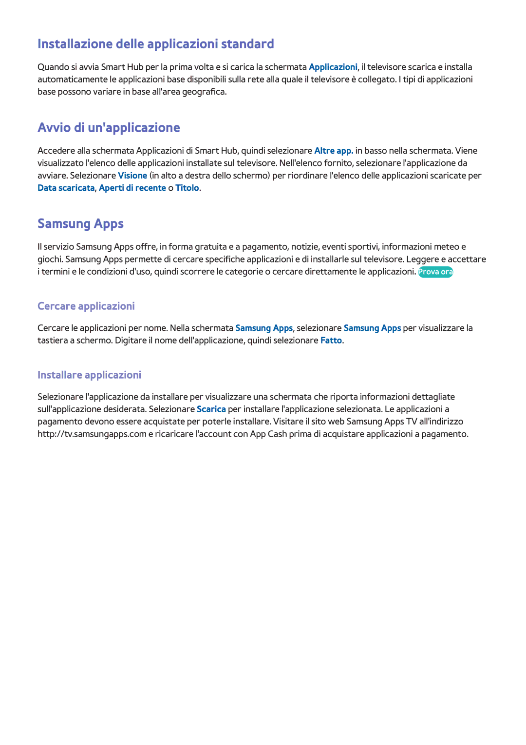 Samsung UE55F6640SSXXN, UE40F6500SSXXH Installazione delle applicazioni standard, Avvio di unapplicazione, Samsung Apps 