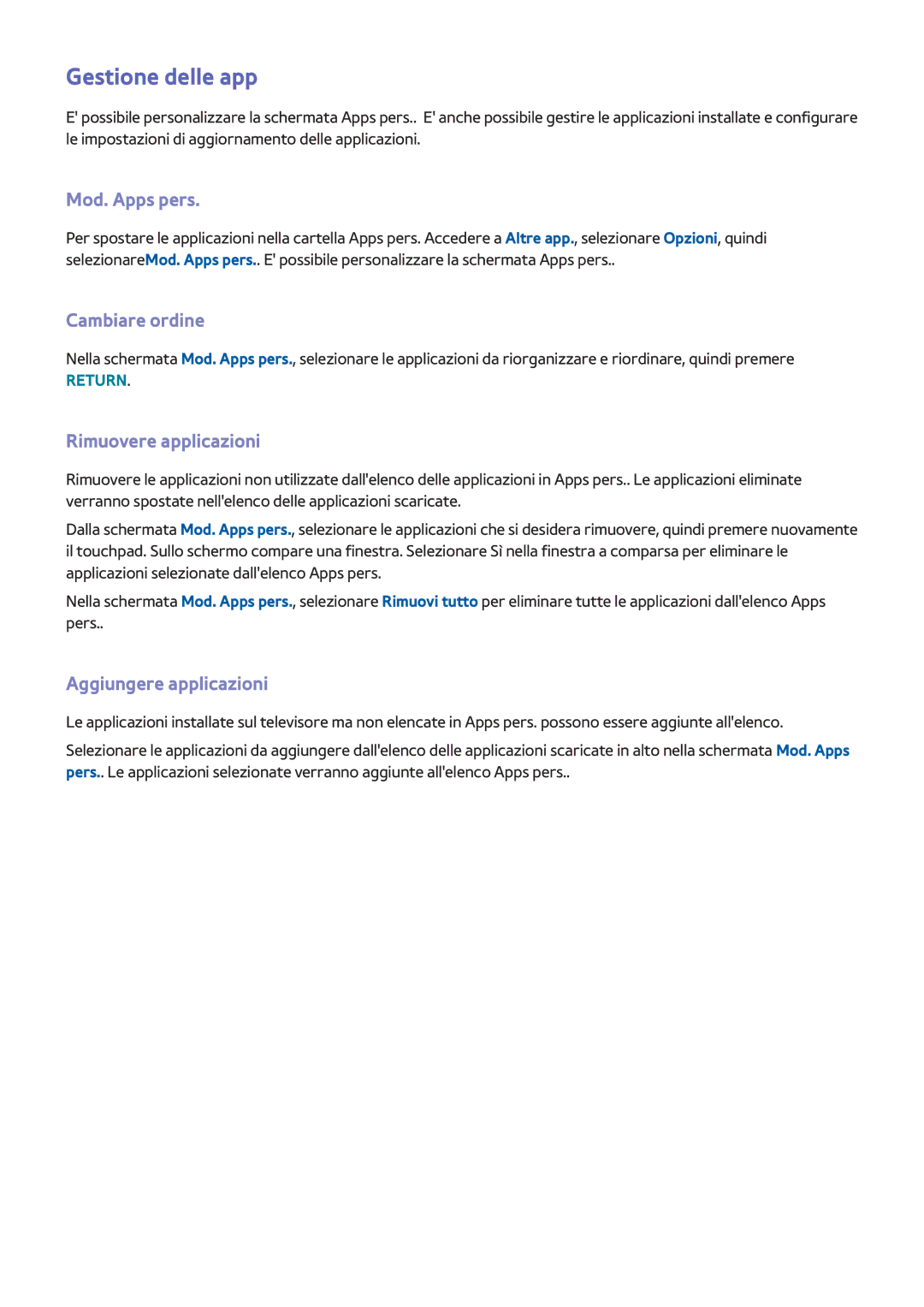 Samsung UE50F6800SDXZT, UE40F6500SSXXH manual Gestione delle app, Mod. Apps pers, Cambiare ordine, Rimuovere applicazioni 