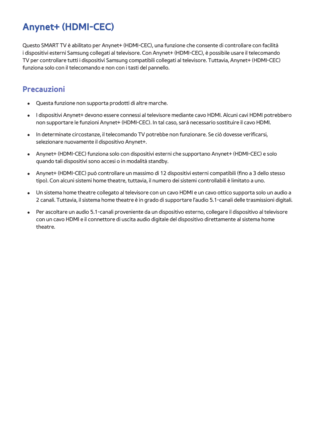 Samsung UE46F6500SDXZT, UE40F6500SSXXH, UE32F5300AWXZH, UE55F6500SSXZG, UE65F6400AWXXH manual Anynet+ HDMI-CEC, Precauzioni 